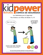 Kidpower Espanol Comicos de Seguridad Para Ninos de Edades 3 a 10