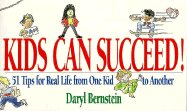 Kids Can Succeed - Bernstein, Daryl