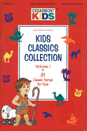 Kids Classics Songbooks: Volume 1
