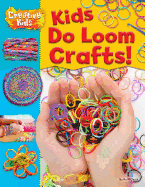 Kids Do Loom Crafts!