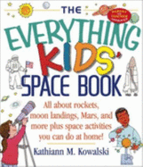 Kids' Everything Space - Kowalski, Kathiann M