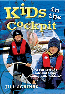 Kids in the Cockpit: A Pilot Book to Safe and Happy Sailing with Children