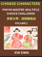 Kids Learn to Recognize Chinese Characters (Part 1) - Discover Reading Simplified Chinese Characters, English and pinyin Edition, Test Series with Easy Lessons, HSK All Level, Beginners to Advanced Level Preparation Books, Objective Multiple Answer...