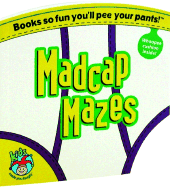 Kids Made You Laugh: Madcap Mazes