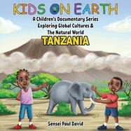 Kids On Earth: Tanzania