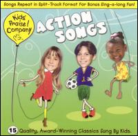 Kids' Praise: Action Songs - Kids' Praise! Company