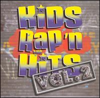 Kids Rap'n the Hits, Vol. 2 - Various Artists