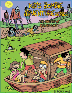 Kid's Zombie Adventures Series: The Mystery of Sellers Lake