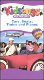 Kidsongs: Cars, Boats, Trains and Planes