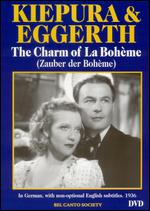 Kiepura and Eggerth: The Charm of La Boheme - Geza von Bolvary