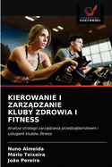 Kierowanie I Zarz dzanie Kluby Zdrowia I Fitness