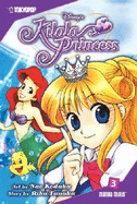 Kilala Princess: Volume 3 - Tanaka, Rika