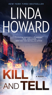 Kill and Tell - Howard, Linda