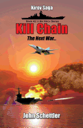 Kill Chain: The Next War