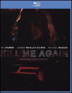 Kill Me Again [Blu-ray] - John Dahl