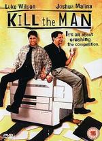 Kill the Man - Jon Kean; Tom Booker