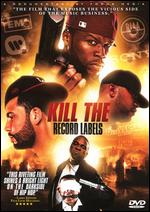 Kill the Record Labels - T. Thomas