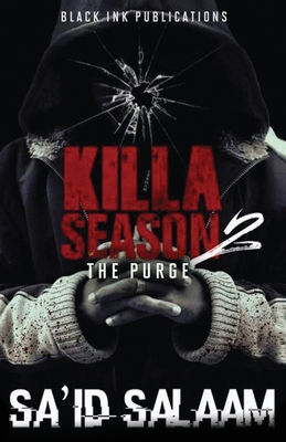 Killa Season 2: The Purge - Salaam, Sa'id