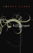 Killarnoe: Poems
