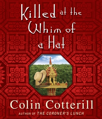 Killed at the Whim of a Hat - Cotterill, Colin, and Park, Jeany (Narrator)