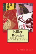 Killer B-Sides: A Collection of Essential Non Album B-Sides