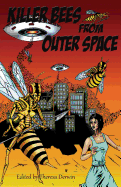 Killer Bees from Outer Space