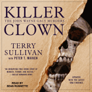 Killer Clown: The John Wayne Gacy Murders