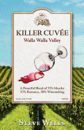 Killer Cuvee: Winemaker Series