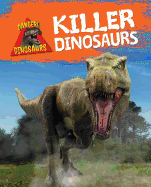Killer Dinosaurs