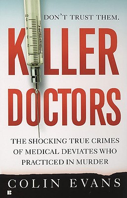 Killer Doctors - Evans, Colin