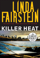 Killer Heat - Fairstein, Linda A