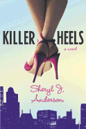 Killer Heels - Anderson, Sheryl J