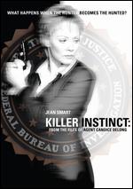Killer Instinct: From the Files of Agent Candace Long - Peter Werner