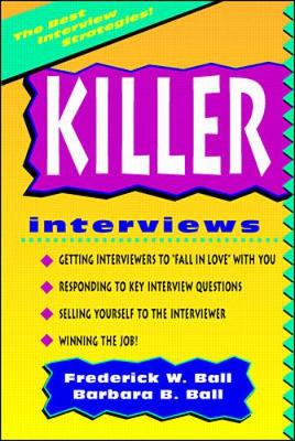 Killer Interviews - Ball, Frederick W, and Ball Frederick, and Ball Barbara