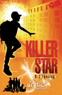 Killer Star: An Arctic 6 Adventure