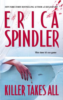 Killer Takes All - Spindler, Erica