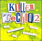 Killer Techno, Vol. 2