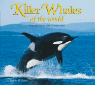 Killer Whales of the World: Natural History and Conservation