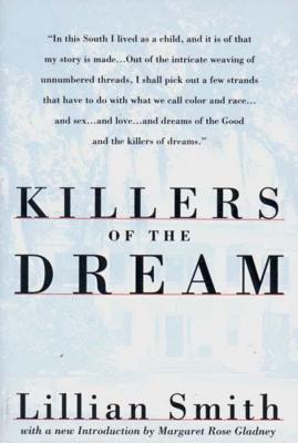 Killers of the Dream - Smith, Lillian