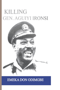 Killing Aguiyi Ironsi