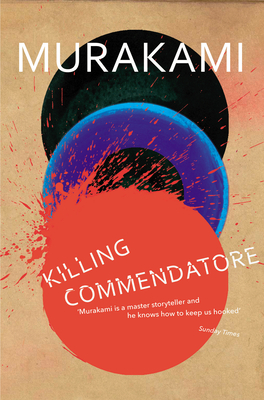 Killing Commendatore - Murakami, Haruki