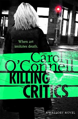 Killing Critics - O'Connell, Carol