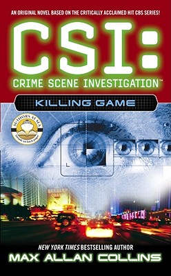 Killing Game: CSI: Crime Scene Investigation - Collins