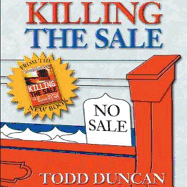 Killing the Sale - Duncan, Todd (Narrator)