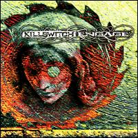 Killswitch Engage [2000] - Killswitch Engage