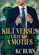 Kilt Versus Cravate ? Motifs