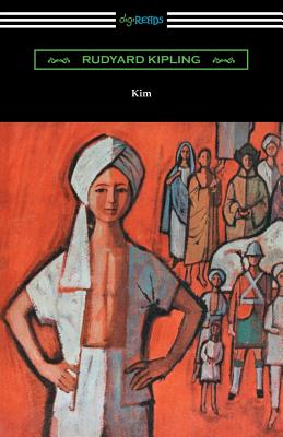 Kim (with an Introduction by A. L. Rowse) - Kipling, Rudyard, and Rowse, A L (Introduction by)