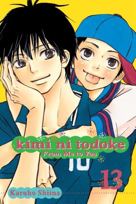 Kimi Ni Todoke: From Me to You, Vol. 13 - Shiina, Karuho