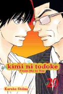 Kimi Ni Todoke: From Me to You, Vol. 20, 20