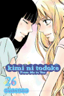 Kimi Ni Todoke: From Me to You, Vol. 26